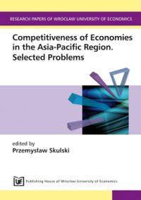Competitiveness of Economies in the Asia-Pacific Region. Selected Problems